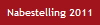 Nabestelling 2011