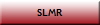 SLMR