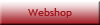Webshop